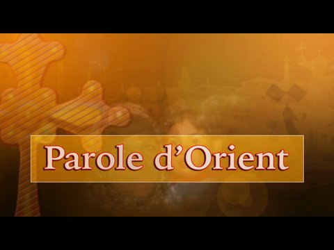 Parole d’Orient - Nabil Antaki