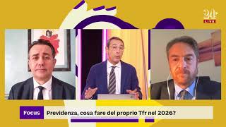 Previdenza, cosa fare del proprio Tfr nel 2026?