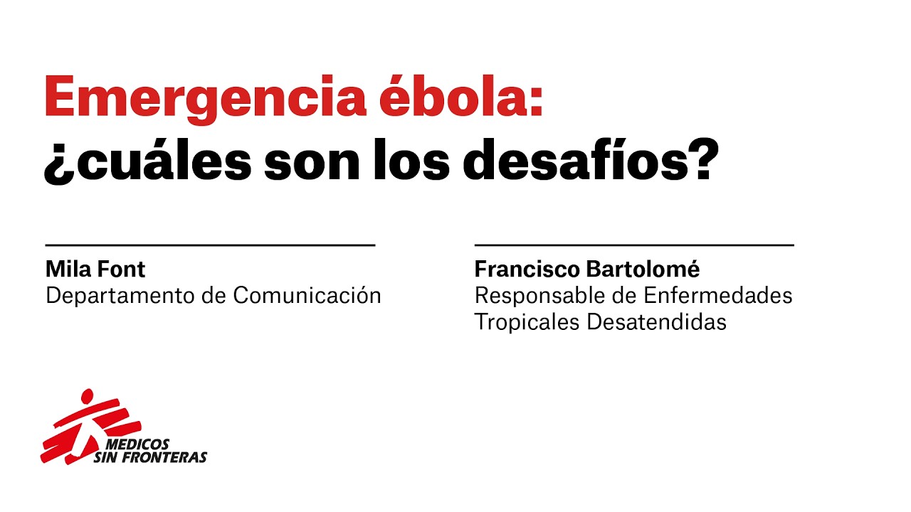 Emergencia ébola: ¿cuáles son los desafíos?