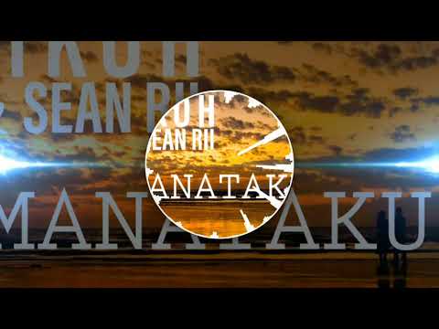 BIKOH & SEAN RII - MANATAKU