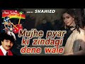 Mujhe Pyar Ki Zindagi Dene Wale Shahied Wagid Hosain Music Feeling KMI Music Bank