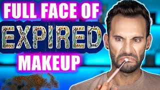 Full Face Of EXPIRED Makeup! 🤢