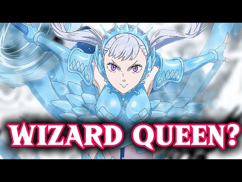 NOELLE IS DESTINED TO BECOME WIZARD QUEEN