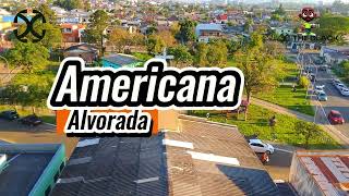 Americana : Alvorada RS Take de uma outra forma ver alvorada