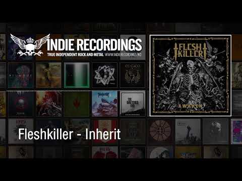 Fleshkiller - Inherit