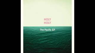 Holy Holy - Slow Melody