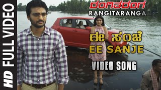 Ee Sanje Full Video Song  RangiTaranga  Nirup Bhan