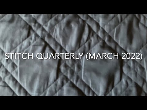 Stitch Quarterly (March 2022)