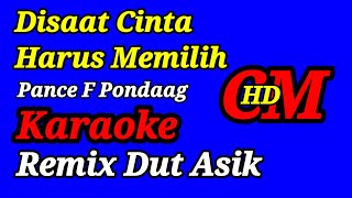 Download lagu KARAOKE REMIX DUT ASYIK,DISAAT CINTA HARUS MEMILIH - Pance F Pondaag mp3 Download lagu KARAOKE REMIX DUT ASYIK,DISAAT CINTA HARUS MEMILIH - Pance F Pondaag mp3