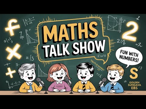 Maths Talk Show | EP-1 || Ram Hada || Basanta Thapa || Golden Sungava English Boarding School