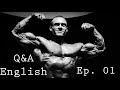 Q and A (engl.) - ep. 001