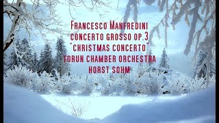 Francesco Manfredini - Christmas concerto Op. 3 No. 12 in C Major