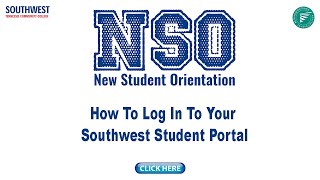 NSO How To Log In To Your Southwest Student Portal