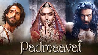 Padmaavat Hindi Full Movie | Starring Deepika Padukone, Ranveer Singh, Shahid Kapoor