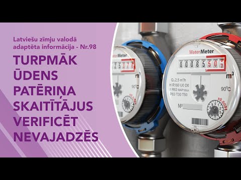 Video ziņas Nr. 98 “Turpmāk ūdens patēriņa skaitītājus verificēt nevajadzēs”