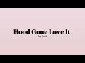 Jay Rock Hood Gone Love It Lyrics