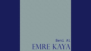 Musik-Video-Miniaturansicht zu Beni Al Songtext von Emre Kaya