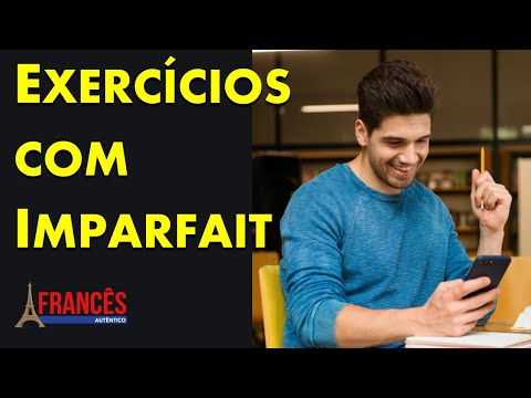 [FRANCÊS BÁSICO] Exercícios com o Imparfait