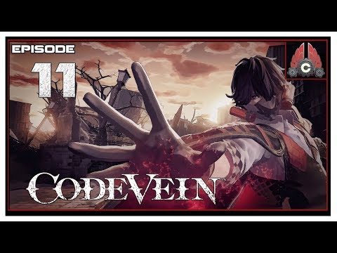Let's Play Code Vein With CohhCarnage - Episode 11