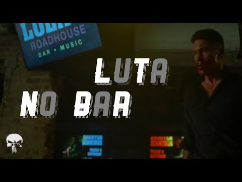 O Justiceiro | Luta no Bar