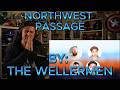 WHAT DO YOU EVEN CALL THIS???!!!!! Blind reaction to The Wellermen - Northwest Passage