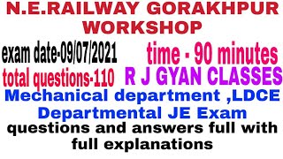 NE RAILWAY GORAKHPUR mechanical workshop LDCE Departmental JE Exam previous year questions & answers