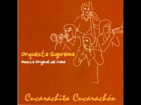 Cucarachita Cucarachón - Orquesta Suprema