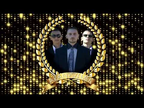 ARANYSZEMEK - SZÉP MINDEN PERC