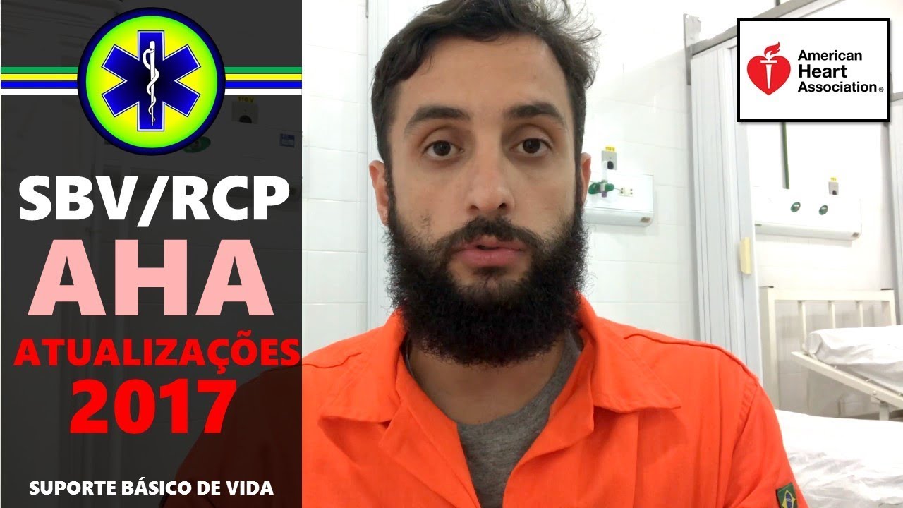 SBV/RCP ATUALIZAÇÕES AHA 2017 (ÚLTIMAS NOVIDADES)