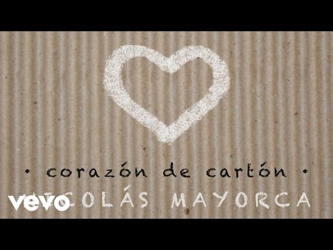Nicolas Mayorca - Corazón de Cartón (Audio)