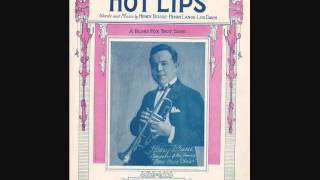 Paul Whiteman and His Orchestra - Hot Lips (1922)