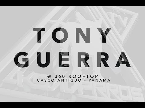 Tony Guerra :: 360 Roof Top Panamá 2017