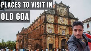 preview picture of video 'OLD GOA VLOG - PLACES TO VISIT AFTER BEACHES'