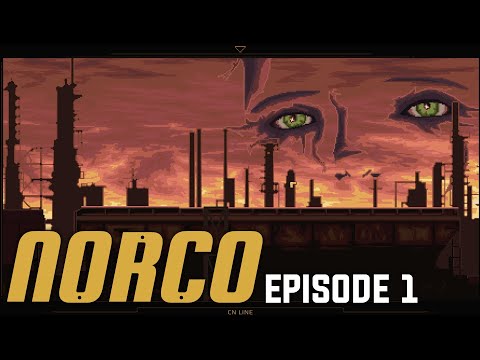 NORCO - Episode 1 - Walkthrough 1440p (No Commentary)
