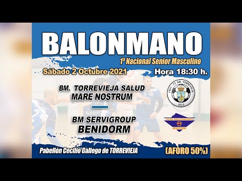BM. TORREVIEJA SALUD MARE NOSTRUM - BM SERVIGROUP BENIDORM