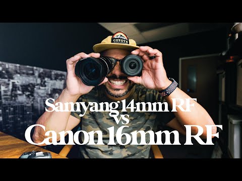Canon 16mm Rf vs Samyang 14mm RF