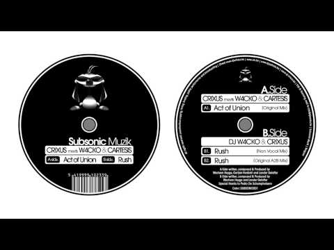 Crixus mts. W4cko & Cartesis - Act of Union (Released in 2008)