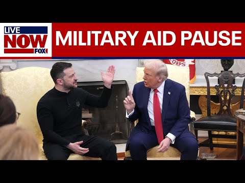 Video | Trump orders pause on U.S. aid to Ukraine after tense Zelenskyy meeting | LiveNOW from FOX