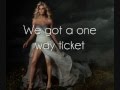 Carrie Underwood - One Way Ticket [Lyrics On Screen]