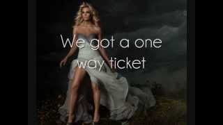 Carrie Underwood - One Way Ticket [Lyrics On Screen]