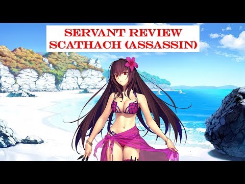 Fate Grand Order | Scathach (Assassin) - Servant Review