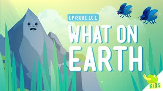 What On Earth: Crash Course Kids #10.1