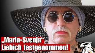 In the Czech Republic: “Marla-Svenja” Liebich arrested!