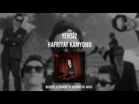 REDDİYE 18: Yersiz - Hafriyat Kamyonu