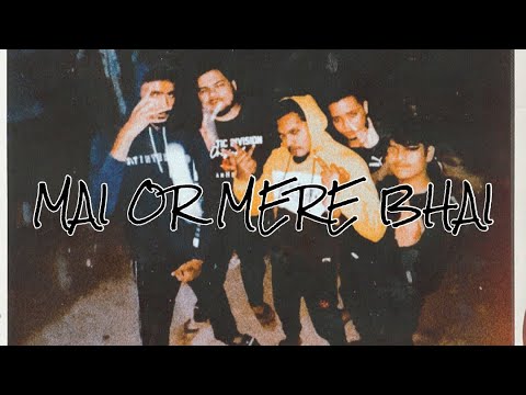 MZD - Mai Or Mere Bhai | Official Audio 2022 | Prod By - PATANG @Patang32