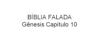 Bíblia Falada - Gênesis - Capítulo 10