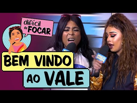 Difícil de Focar com Blogueirinha feat. Gloria Groove | Bem-Vindos Ao Vale | Humor Multishow