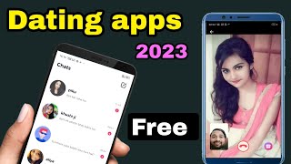 new dating apps | free dating apps 2023 | free chat free video call | random video chat m match