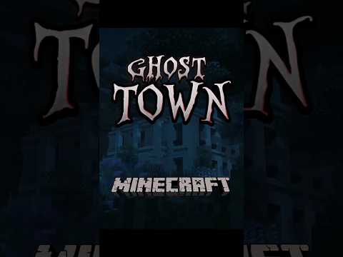 The Haunting of Ghost Town: Minecraft Mystery