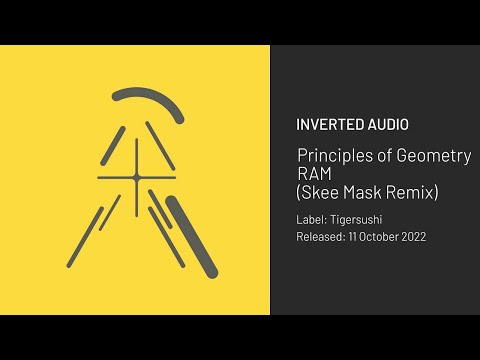 Principles of Geometry - RAM (Skee Mask Remix) [Tigersushi]